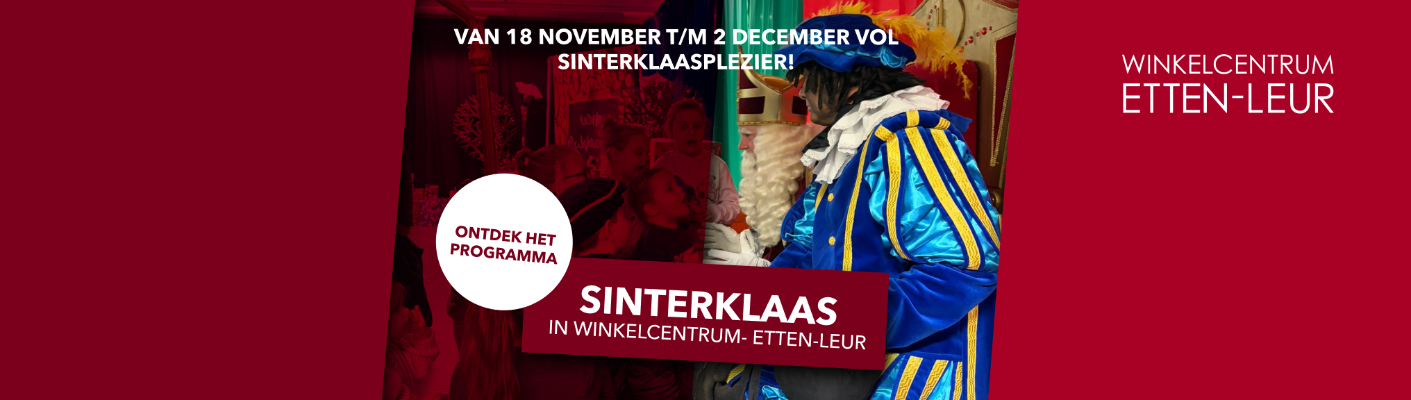 Sinterklaas 2026 in Winkelcentrum Etten-Leur